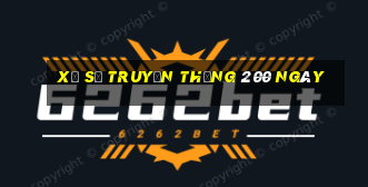 xổ số truyền thống 200 ngày