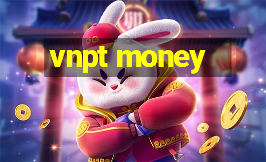 vnpt money