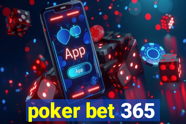 poker bet 365