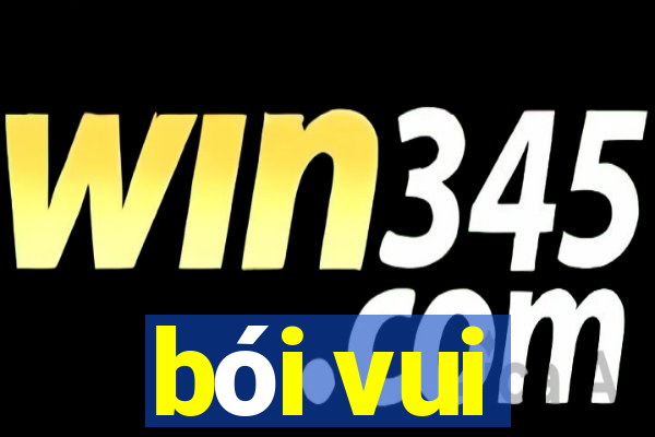 bói vui