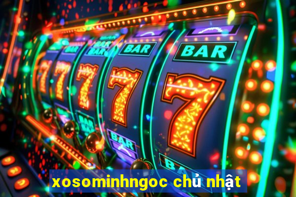 xosominhngoc chủ nhật