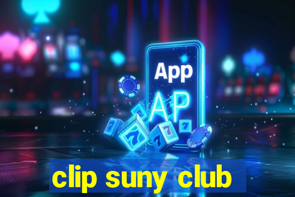 clip suny club