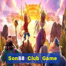 Son88 Club Game Bài Xóc Đĩa