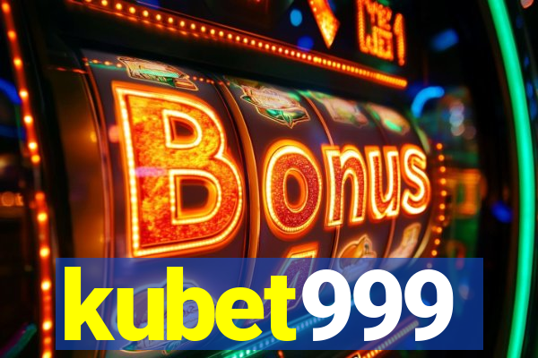 kubet999