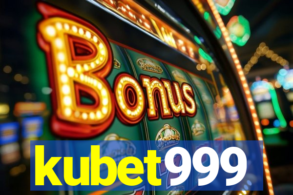 kubet999