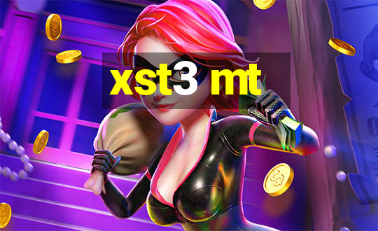 xst3 mt