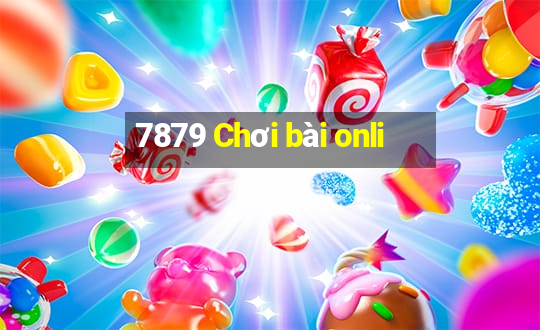 7879 Chơi bài onli