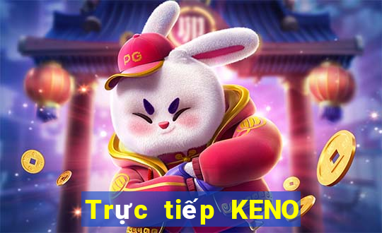 Trực tiếp KENO thứ Ba