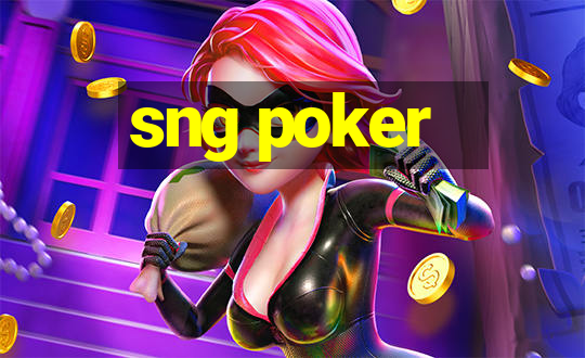 sng poker