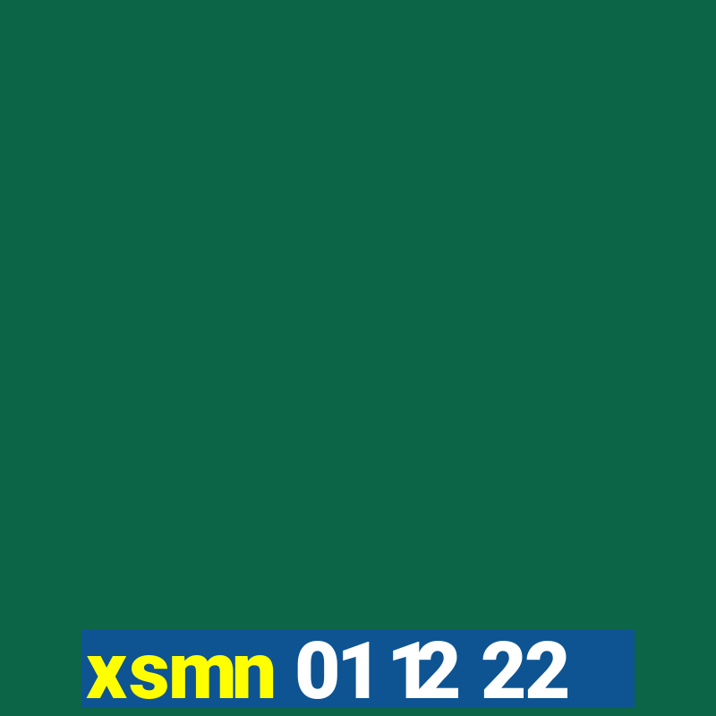 xsmn 01 12 22