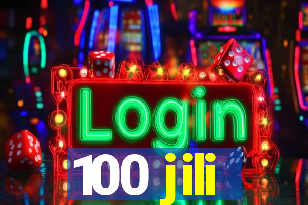 100 jili