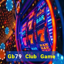 Gb79 Club Game Danh Bai 3C