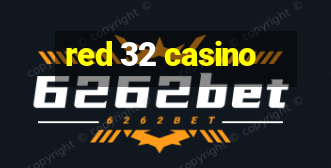 red 32 casino