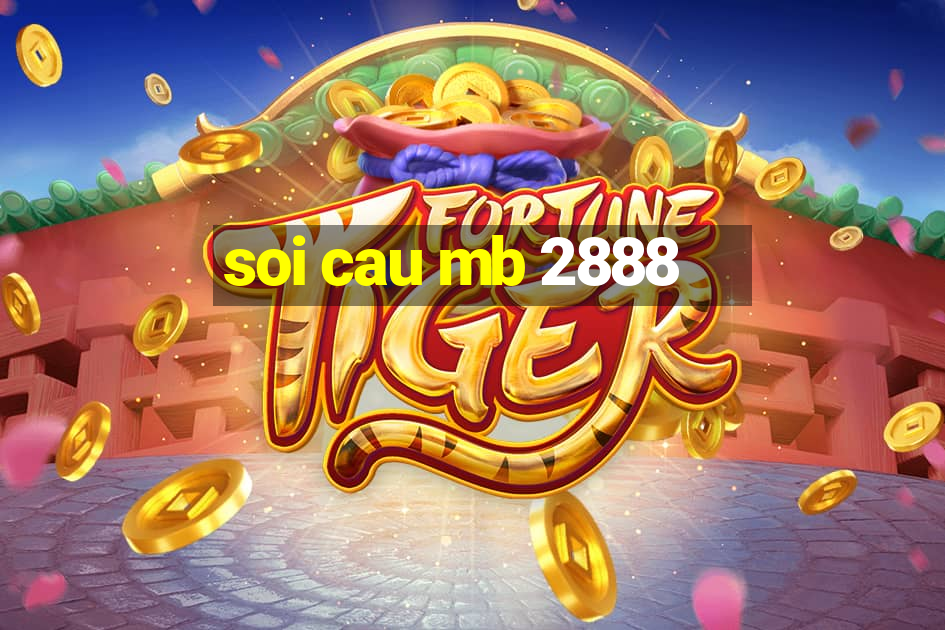 soi cau mb 2888