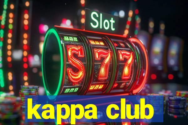 kappa club