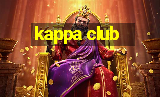 kappa club