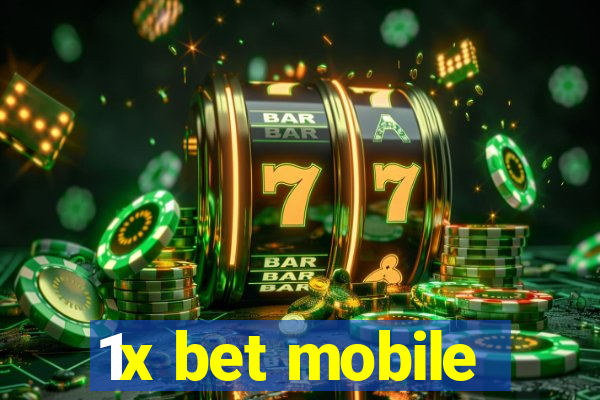 1x bet mobile