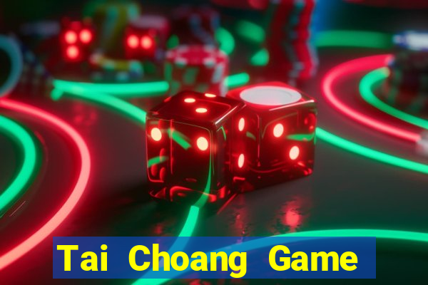 Tai Choang Game Bài Online Hay