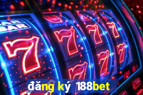 đăng ký 188bet