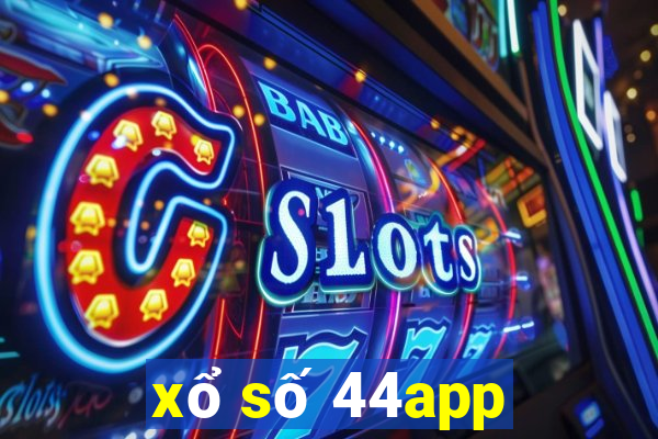 xổ số 44app