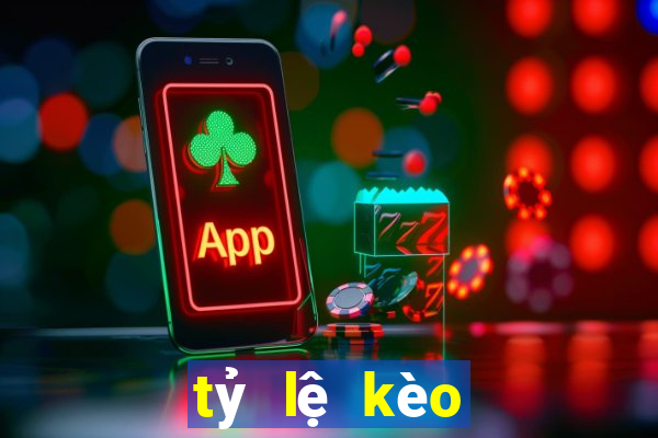 tỷ lệ kèo nhà cái1