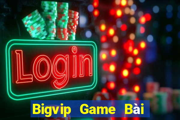 Bigvip Game Bài Sinh Tử