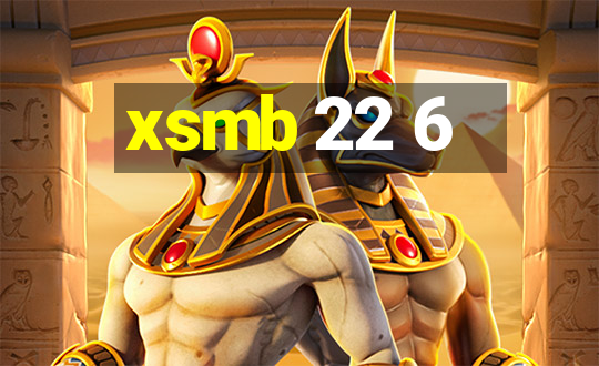 xsmb 22 6