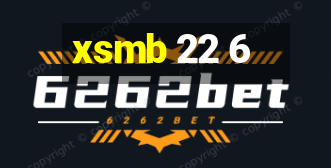 xsmb 22 6