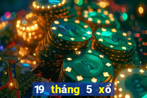 19 tháng 5 xổ số vĩnh long