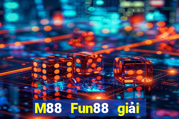 M88 Fun88 giải trí Depp Tải về