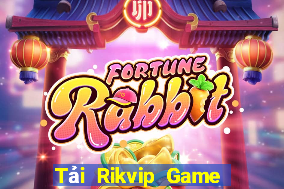 Tải Rikvip Game Bài Qq