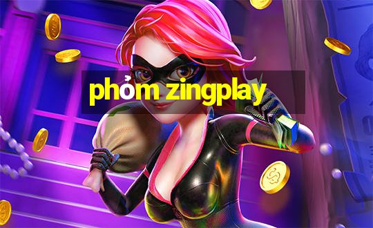 phỏm zingplay