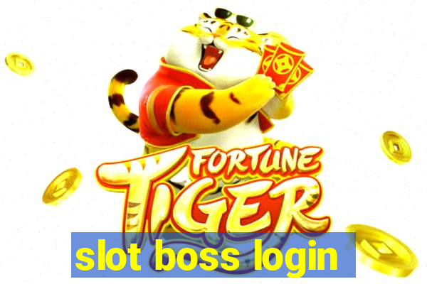 slot boss login