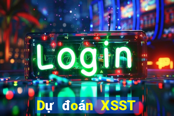 Dự đoán XSST ngày 24