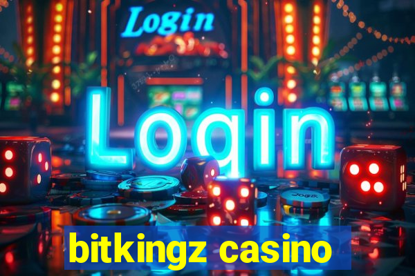 bitkingz casino