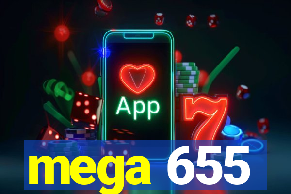 mega 655