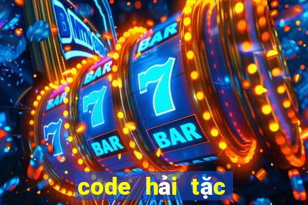 code hải tặc chiến mới nhất