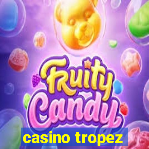 casino tropez