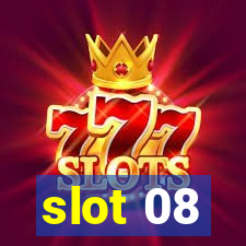 slot 08