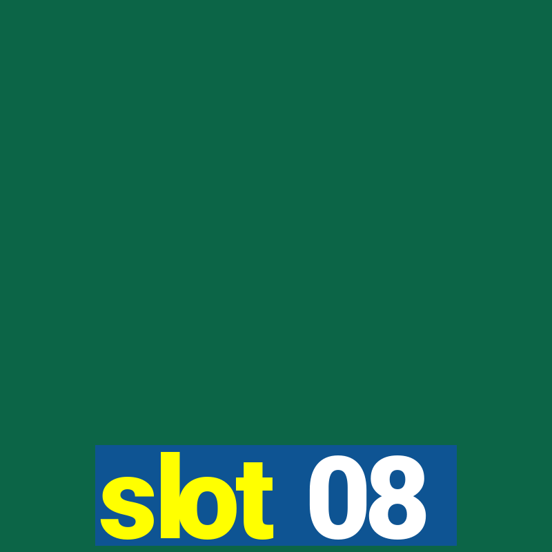 slot 08