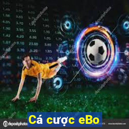 Cá cược eBo