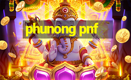 phunong pnf