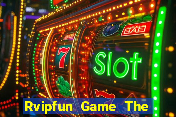 Rvipfun Game The Bài Mobile 2021