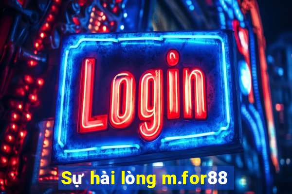 Sự hài lòng m.for88