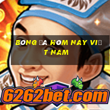 bóng đá hôm nay việt nam