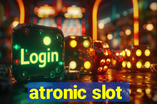 atronic slot