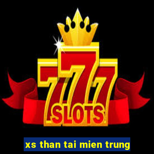 xs than tai mien trung