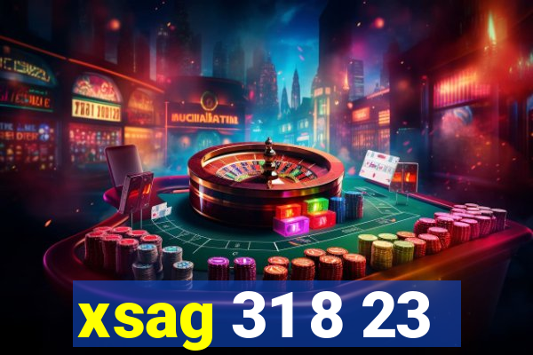 xsag 31 8 23