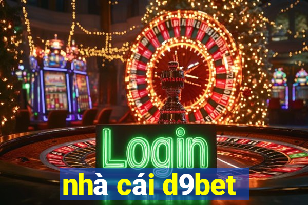 nhà cái d9bet