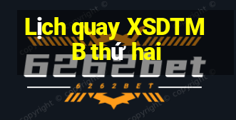 Lịch quay XSDTMB thứ hai